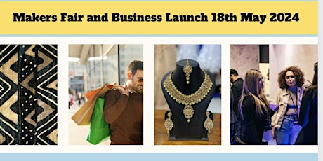 Makers Fair and Business Launch