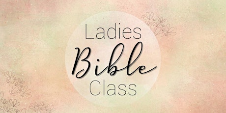 The Garden Women's Bible Class