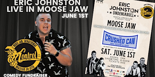 Imagem principal de The Eric Johnston “UndeniaBULL” Comedy Tour Live in Moose Jaw!