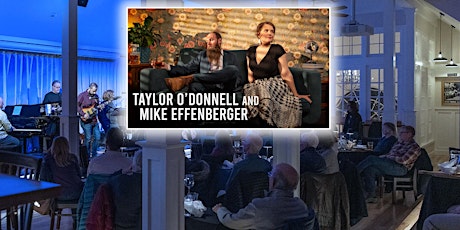 Taylor O'Donnell and Mike Effenberger