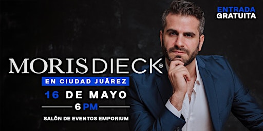 Imagem principal do evento Moris Dieck en Ciudad Juárez