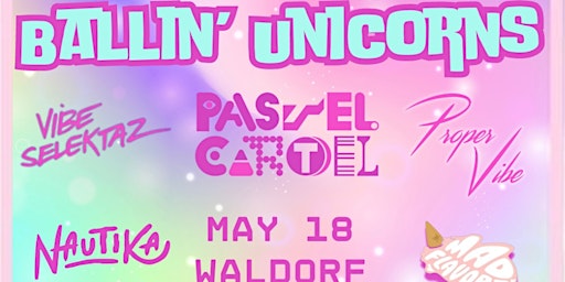 Image principale de Soul Tribe Presents: Ballin’ Unicorns