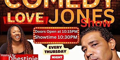 Image principale de Comedy Love Jones, Hosted by Dhestine, Powered by Demakco