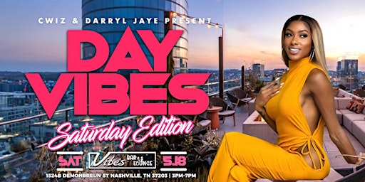 Immagine principale di Day Vibes  #SaturdayEdition  @ VIBES Bar & Lounge w/ C-Wiz & Darryl Jaye 