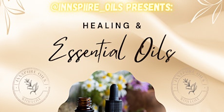 Healing and Essential Oils