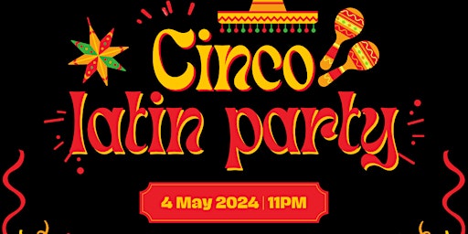 Hauptbild für Cinco de Mayo Latin Party