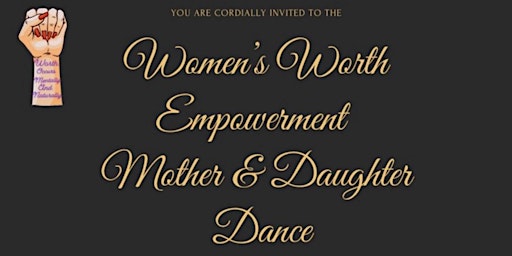 Women’s Worth Empowerment Mother Daughter Dance primary image