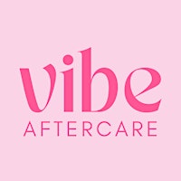 Imagem principal do evento Vibe Aftercare Launch Party