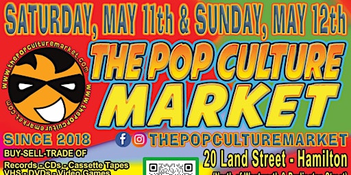 Primaire afbeelding van The Pop Culture Market - Saturday, May 11th and Sunday, May 12th!