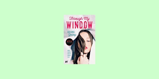 download [pdf] Through My Window (Hidalgos, #1) by Ariana Godoy PDF Downloa primary image
