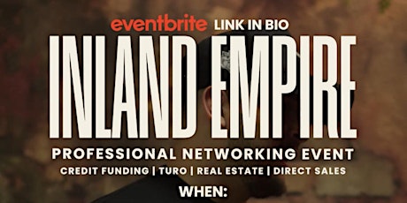 Inland Empire Networking Event