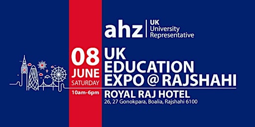 UK Education Expo | Royal Raj Hotel, Rajshahi primary image