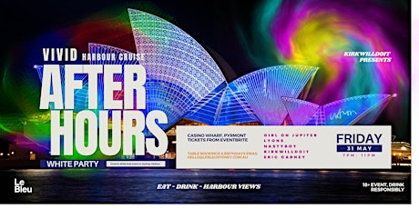 AFTER HOURS - White Party -  VIVID Harbour Cruise