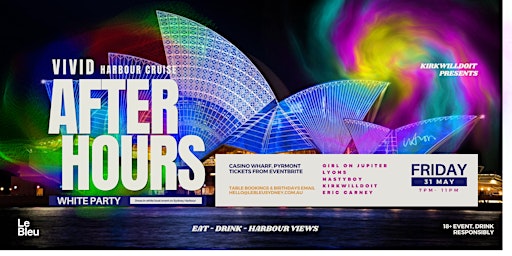 Primaire afbeelding van AFTER HOURS - White Party -  VIVID Harbour Cruise