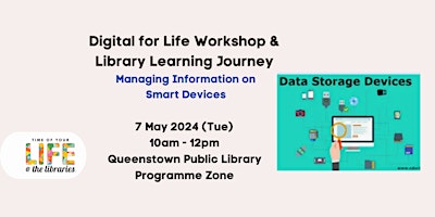 Immagine principale di Digital for Life Workshop: Manage Info on Smart Devices 