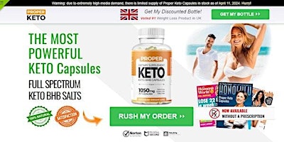 Proper Keto Capsules UK Advanced Formula Honest Customer Results!! primary image