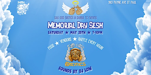 Imagem principal do evento Memorial Day Sesh with Gas God Exotics