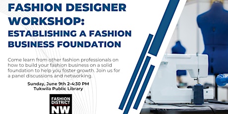 Fashion Designer Workshop: Establishing a Fashion Business Foundation