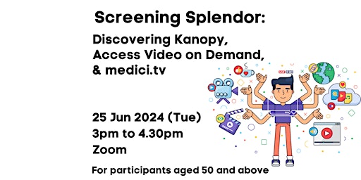 Hauptbild für Screening Splendor: Discovering Kanopy, Access Video on Demand, & medici.tv