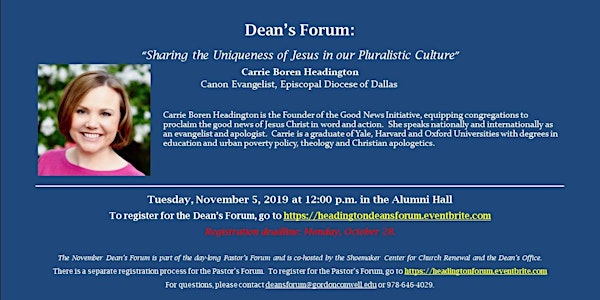 Dean's Forum: "Sharing the Uniqueness of Jesus in our Pluralistic Culture"