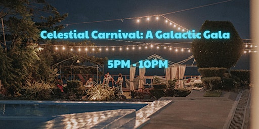 Imagem principal do evento Celestial Carnival: A Galactic Gala