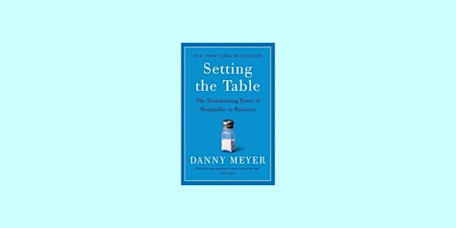 download [epub] Setting the Table: The Transforming Power of Hospitality in primary image