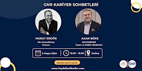 Imagem principal do evento Balparmak | Kaan Böke | GNR Kariyer Sohbetleri