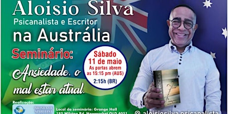 Ansiedade, o mal estar atual com Aloisio Silva