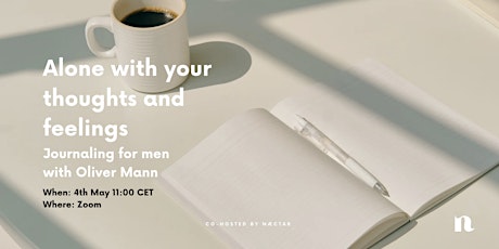 Alone With Your Thoughts & Feelings - Journaling For Men