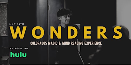 WONDERS - Magic & Mind Reading Experience