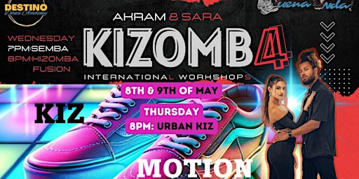 Hauptbild für K4 & KizMotion Presents: International Workshops w AKRAM & SARA!