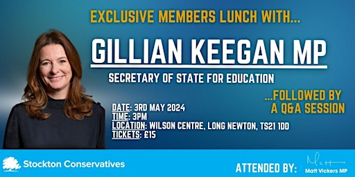 Primaire afbeelding van Exclusive Members Lunch with Gillian Keegan MP (Secretary of State for Education)