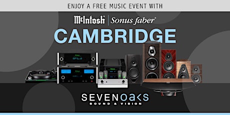 Enjoy an open day of music with McIntosh & Sonus faber at SSAV Cambridge