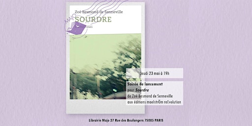 Immagine principale di Lancement pour Sourdre de Zoé Besmond de Senneville 