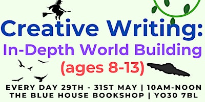 Imagem principal de May Half Term Creative Writing: In-Depth World Building! (8-13)