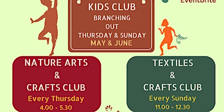 KIDS CLUB:Branching Out,Nature Art & Craft After School Club SINGLE SESSION