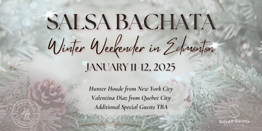 Primaire afbeelding van Salsa Bachata International Artist Weekender, Winter Edition