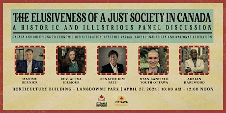 Elusiveness of a Just Society in Canada: Causes and Solutions  | Panel