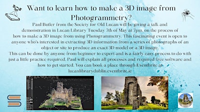 Immagine principale di Want to learn how to make a 3D image from  Photogrammetry? 