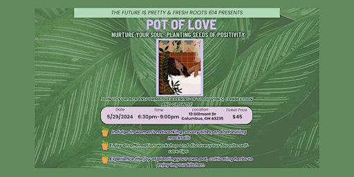 Primaire afbeelding van Nurture Your Soul: Planting Seeds of Positivity with POT OF LOVE