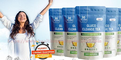 Gluco Cleanse Tea - A Delicious 100% Natural Tea, You'll FIX Type 2 Diabetes Naturally! primary image