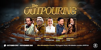 The Outpouring Conference - Elim Wimbledon Church primary image