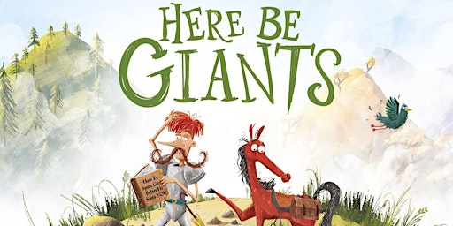Imagem principal de Stories and adventures with Susannah Lloyd - Here Be Giants, for 3-7 years.