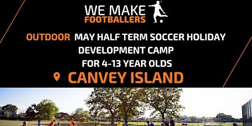 Imagem principal do evento WMF Canvey Island May Development Holiday Camp