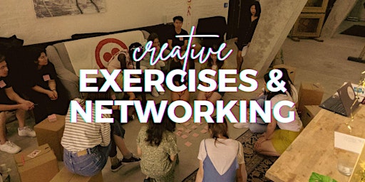 Creative Exercises & Networking primary image