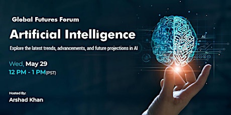 Global Futures Forum: Artificial Intelligence
