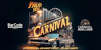 Imagem principal do evento We still don't trust you | Carnival @ BarCode, Elizabeth NJ