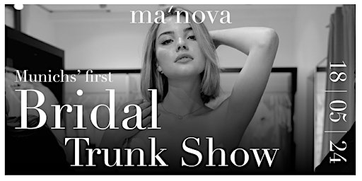 Primaire afbeelding van BRIDAL TRUNK SHOW BY ma‘nova couture