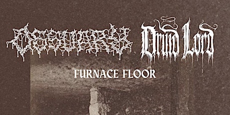 Ossuary + Druid Lord w/ Furnace Floor at Platypus