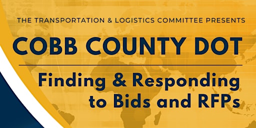 Primaire afbeelding van ABC Transportation & Logistics Committee (TLC)Cobb County DOT: Bids & RFPs